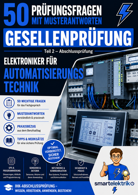 50-Typische-Prüfungsfragen - Gesellenprüfung(GP2)Elektroniker für Automatisierungstechnik