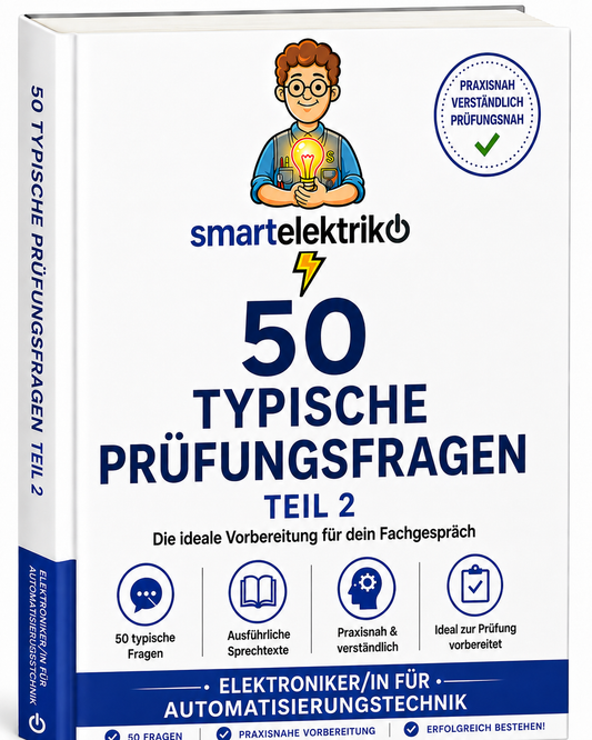 50-Typische-Prüfungsfragen - Gesellenprüfung(GP2)Elektroniker für Automatisierungstechnik