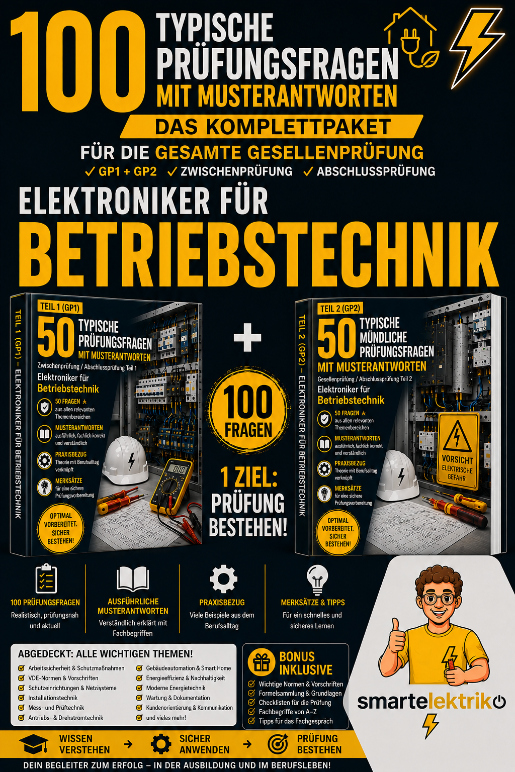 100 Typische Prüfungsfragen  -  Elektroniker für Betriebstechnik – Das Komplettpaket